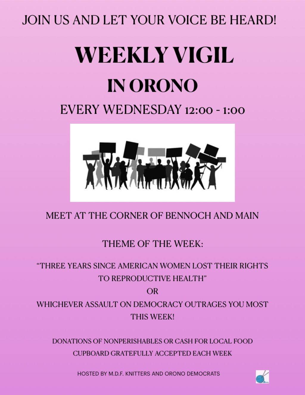 Join Us for the Weekly Orono Protest- Wednesdays at&nbsp;Noon