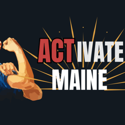 Activate Maine