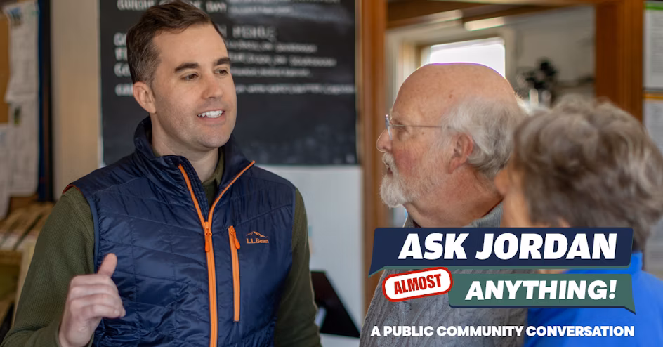 Ask Jordan (almost) Anything! Bangor August 14, 2025