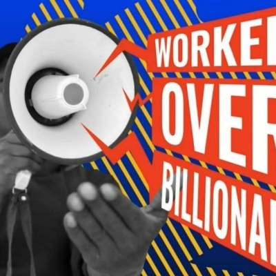 Workers Over Billionaires Rally, Labor Day, Monday Sept. 1,&nbsp;2025